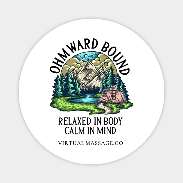 OHMward Bound Magnet by Virtual Massage